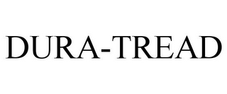 DURA-TREAD