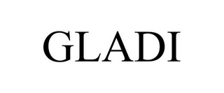 GLADI