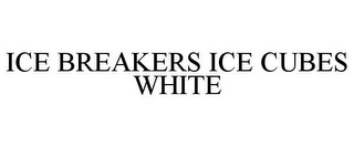 ICE BREAKERS ICE CUBES WHITE