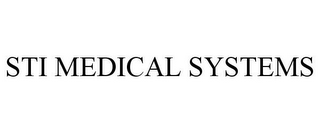 STI MEDICAL SYSTEMS