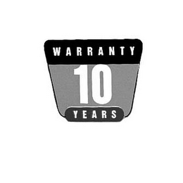 WARRANTY 10 YEARS