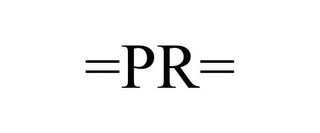 =PR=