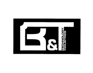 B & T TECHNOLOGIES INDUSTRIES