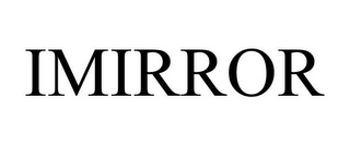 IMIRROR