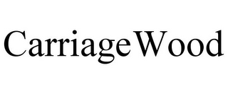 CARRIAGEWOOD