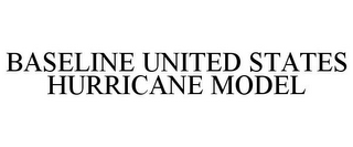 BASELINE UNITED STATES HURRICANE MODEL