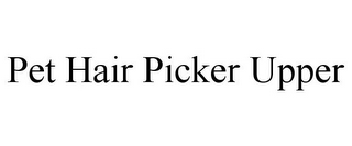 PET HAIR PICKER UPPER