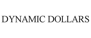 DYNAMIC DOLLARS