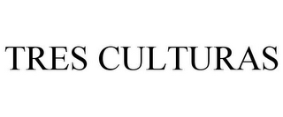 TRES CULTURAS