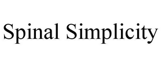 SPINAL SIMPLICITY