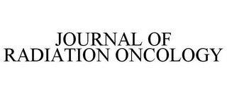 JOURNAL OF RADIATION ONCOLOGY