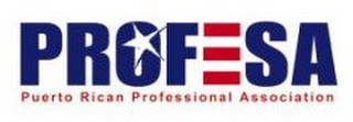 PROFESA, PUERTO RICAN PROFESSIONAL ASSOCIATION