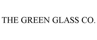 THE GREEN GLASS CO.