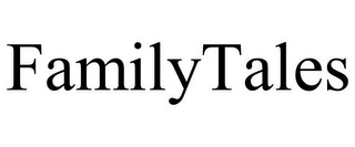 FAMILYTALES