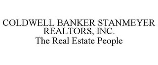 COLDWELL BANKER STANMEYER REALTORS, INC. THE REAL ESTATE PEOPLE
