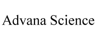 ADVANA SCIENCE