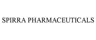 SPIRRA PHARMACEUTICALS