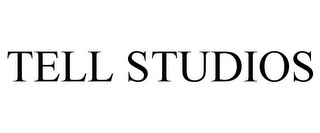 TELL STUDIOS
