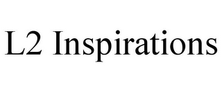 L2 INSPIRATIONS