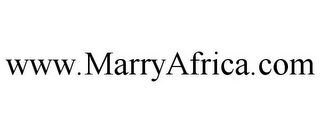 WWW.MARRYAFRICA.COM