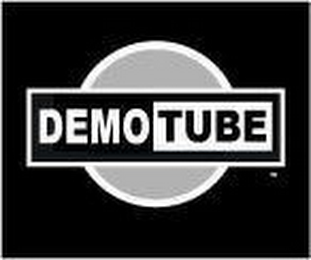 DEMOTUBE