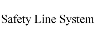 SAFETY LINE SYSTEM