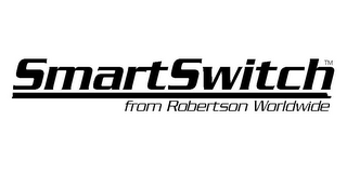 SMARTSWITCH FROM ROBERTSON WORLDWIDE