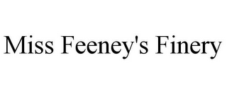 MISS FEENEY'S FINERY