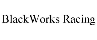 BLACKWORKS RACING
