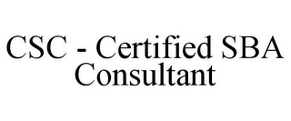 CSC - CERTIFIED SBA CONSULTANT