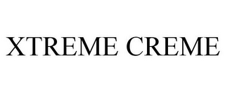 XTREME CREME