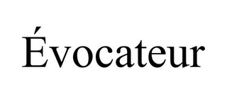 ÉVOCATEUR