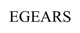 EGEARS