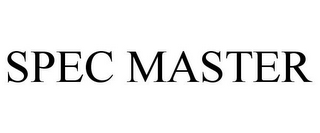 SPEC MASTER