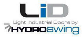 LID LIGHT INDUSTRIAL DOORS BY HYDROSWING