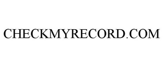 CHECKMYRECORD.COM