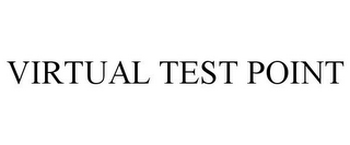 VIRTUAL TEST POINT