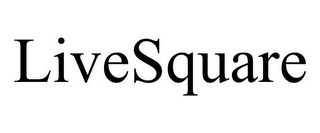 LIVESQUARE