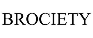 BROCIETY