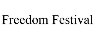 FREEDOM FESTIVAL