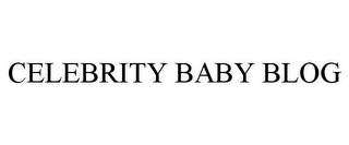 CELEBRITY BABY BLOG