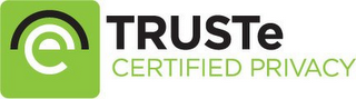 TRUSTE CERTIFIED PRIVACY