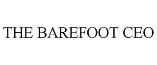 THE BAREFOOT CEO