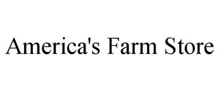 AMERICA'S FARM STORE