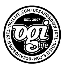 OGI LIFE EST. 2007 OGILIFE.COM · OCEANGROWN INTL · OGILIFE.COM · OCEANGROWN INTL ·