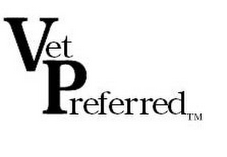 VET PREFERRED