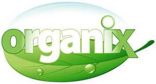 ORGANIX