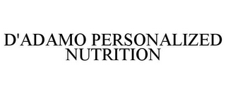 D'ADAMO PERSONALIZED NUTRITION