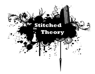 STITCHED IN THEORY