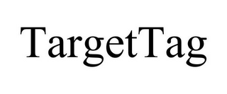 TARGETTAG